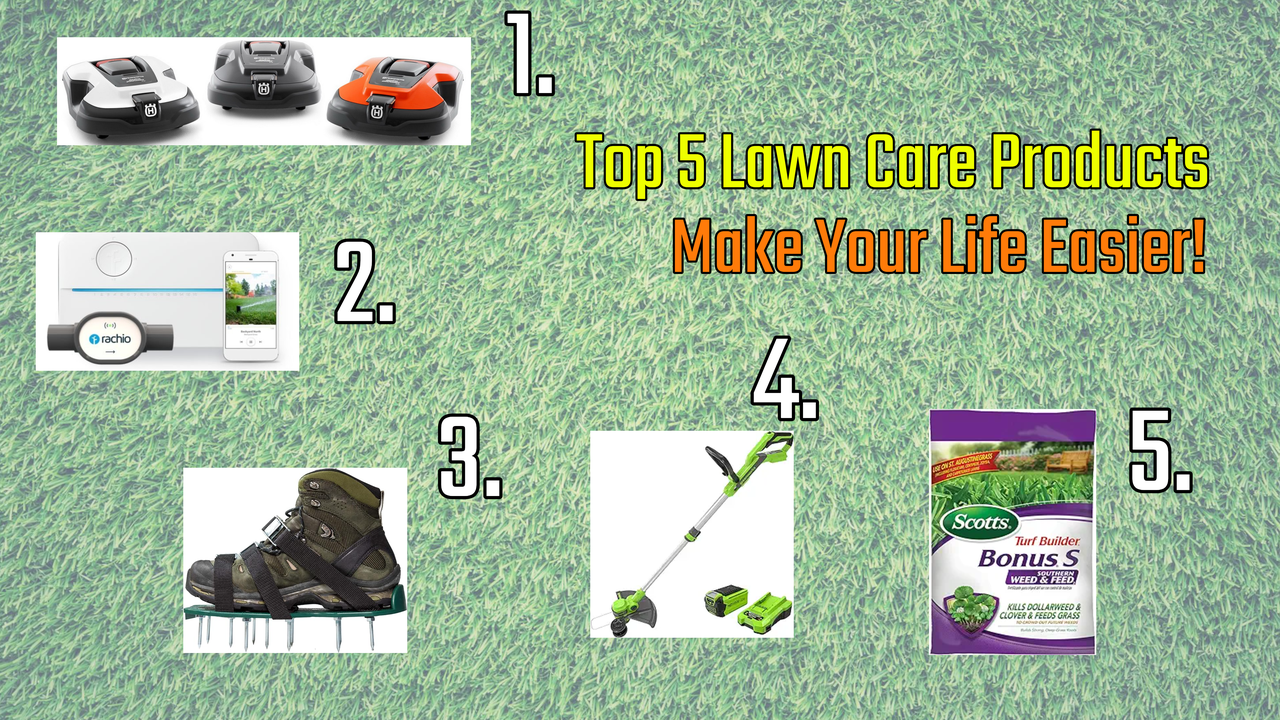 top products to make lawn care easier
